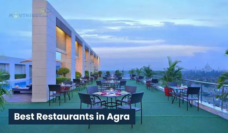 Best Restaurants in Agra You Must Try